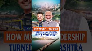 How a Decade of Modi’s Leadership Turned Maharashtra into a Powerhouse Maharashtra Elections 2024 [upl. by Wheeler801]