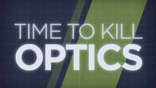 Time To Kill  Optics [upl. by Enneite]