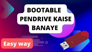 How to convert normal pendrive to bootable pendrive bootable pendrive kaise banaye Best amp Easy way [upl. by Nnaeus699]