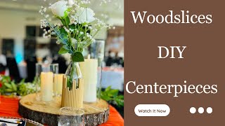 Woodslices DIY Table centrepieces [upl. by Phillip]