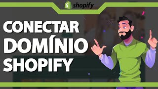 Como Conectar um Domínio no Shopify ATUALIZADO 2024 [upl. by Oenire69]