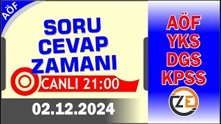 02 12 2024  PAZARTESİ 2100  Canlı Soru Cevap Zamanı  Kamu Personel AlımAçıköğretim DGS KPSS YKS [upl. by Rosenwald]