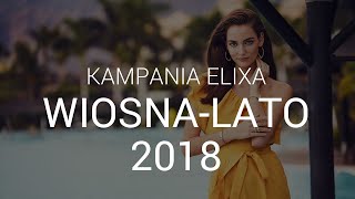 Kampania Elixa Wiosna  Lato 2018  ApartTV [upl. by Baynebridge180]