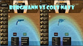 Bergmann no 3 VS Colt Navy Roblox Westbound [upl. by Oznofla322]