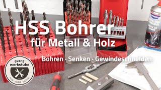 HSS Bohrer für Metall und Holz  Bohren Senken und Gewindeschneiden [upl. by Audly]