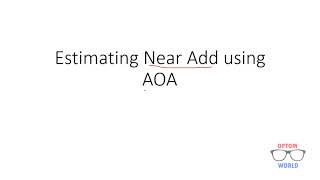 Presbyopia  Estimating Near Add using Amplitude of Accomodation [upl. by Aronal]