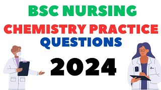 BSC Nursing Entrance Exam 2024 Previous Year Chemistry Questions practice 🔥 [upl. by Akena]