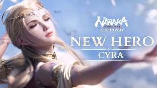 New Hero Cyra Gameplay Showcase  Naraka Bladepoint [upl. by Sherar721]