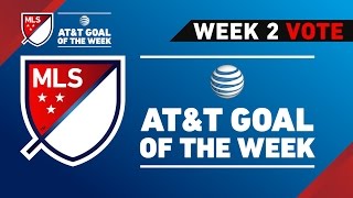 Top 8 MLS Goals  ATampT Goal of the Week Wk 2 [upl. by Ayetal182]