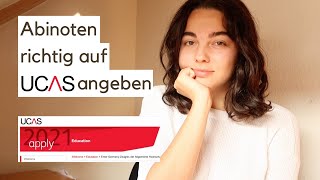 Abinoten auf UCAS angeben  Einzelne Fächer Prüfungen amp Predicted Grades [upl. by Nyrahs]