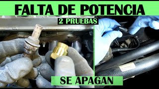 2 pruebas para autos que se quotAhoganquot falta de potencia y se apagan [upl. by Donica]