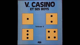 V Casino Et Ses Boys  Parapara France [upl. by Sydalg]