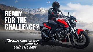 The Dominar 250 – The Sports Tourer  DontHoldBack  Bajaj Dominar [upl. by Meingolda388]