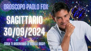 Sagittario ♐️ LOroscopo di Paolo Fox  30 Settembre 2024  Viaggio sempre in ogni stagione [upl. by Bigner]