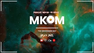 MKOM vibeCast Vol VIII [upl. by Ole]