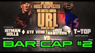 HITMAN HOLLA amp AYE VERB VS TTOP amp BRIZZ RAWSTEEN DOUBLE IMPACT 2  BARCAP 2 [upl. by Remington]