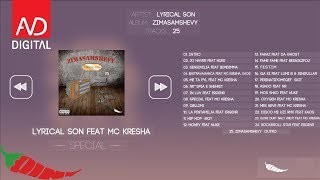 Lyrical Son  Special Feat MC Kresha Official Audio [upl. by Phalan]