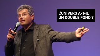 SAVANTS ET MAGICIENS  LUNIVERS A TIL UN DOUBLE FOND  I DAVID ELBAZ [upl. by Elconin41]