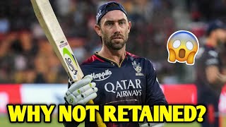 Why Glenn Maxwell Not Retained By RCB For IPL 2025 Maxwell Statement😱 Glenn Maxwell IPL 2025 News [upl. by Haras695]