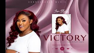 JOYCE BLESSING  VICTORY official Audio [upl. by Kirstyn]