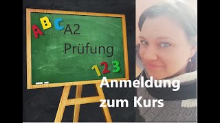 a2 Prüfung DEUTSCH Brief schreiben Anmeldung zum Kurs [upl. by Eeldivad230]