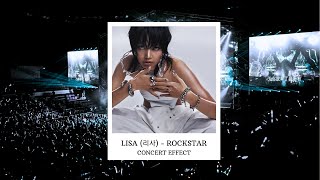 LISA 리사  ROCKSTAR CONCERT EFFECT [upl. by Aicenat]