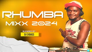 RHUMBA MIX 2024  DJ EXBASS  KANDA BONGO MAN KOFFI AWILO MADILU SYSTEM [upl. by Jarib341]