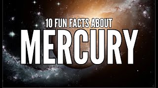 10 MindBlowing Facts About Mercury You Probably Didnt Know [upl. by Stedmann]