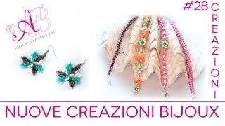 Nuove creazioni bijoux handmade  Video creazioni 28 [upl. by Seto836]