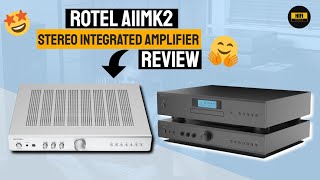 Rotel A11MKII Stereo Integrated Amplifier Review  The Ultimate ValuePacked Amp for Music Lovers [upl. by Eddra]