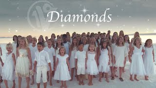 Diamonds  Rihanna written by Sia  One Voice Childrens Choir  Kids Cover Official Music Video [upl. by Irol]