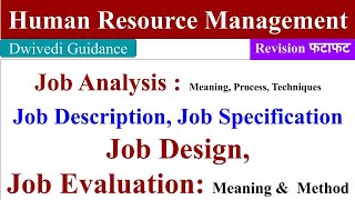 Job Analysis Job Description Job Specification Job Design Job Evaluation Human Resource HR [upl. by Carlile]