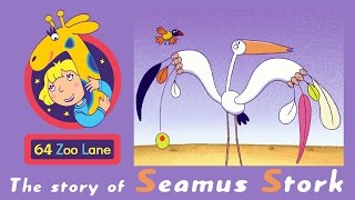 64 Zoo Lane  Seamus Stork S02E14 HD  Cartoon for kids [upl. by Nnylsoj]