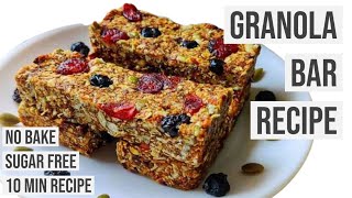 Granola Bar Recipe  SugarFreeNoBakeWithout Oven  Homemade Granola Bars  Homemade Protein Bars [upl. by Hebner241]