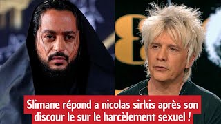 Affaire Slimane  Slimane réspond a nicolas sirkis après son Discour sur le harcèlement seuel [upl. by Larrabee]