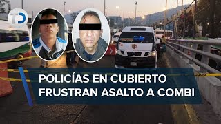 Policías frustran asalto a combi en Tlalnepantla dos sujetos fueron detenidos [upl. by Nilre195]