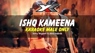 Ishq Kameena Karaoke  Male Only   Shakti  Shahrukh Khan  Aishwarya Rai I Sonu Nigam [upl. by Elocan]