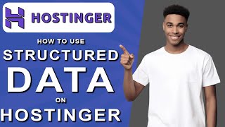 How to use structured data on hostinger 2024 [upl. by Boynton]