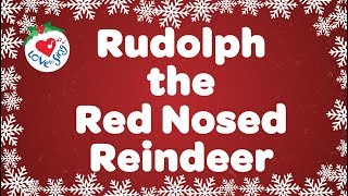 Rudolph the Red Nosed Reindeer With Lyrics  Christmas Songs and Carols [upl. by Cohl]