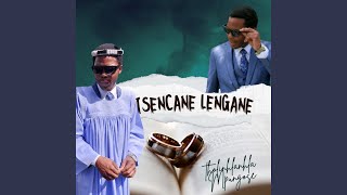 ISENCANE LENGANE [upl. by Druce623]