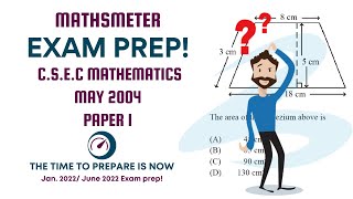 CSEC Mathematics May 2004 Paper 1  FULL SOLUTIONS [upl. by Ahcila197]