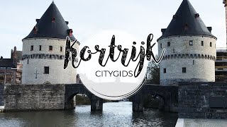 Kortrijk bezoeken Reisgids met wandeling Kortrijk  citygids [upl. by Hamrah]