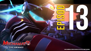 EPISOD 13  ‘Legenda Sumorai’  Siri Animasi Mechamato [upl. by Bezanson]