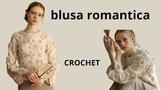 como tejer a crochet BLUSA ROMANTICA de flores [upl. by Jaf]