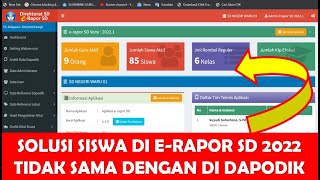 SOLUSI JUMLAH SISWA TIDAK SAMA BERBEDA DI ERAPOR SD 2022 DENGAN DAPODIK 2023 [upl. by Lesak]