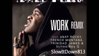 Asap Ferg  Work Remix Slowed [upl. by Neb98]