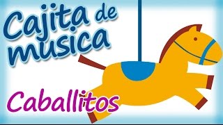 Cajita Musical para dormir y relajar bebés  Caballitos [upl. by Finkelstein]