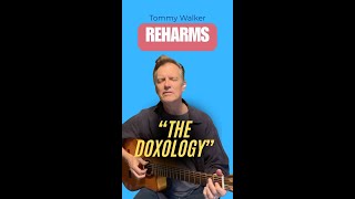 The Doxology Reharm [upl. by Rollie]