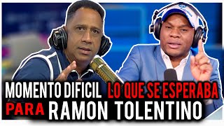 MOMENTO DIFICIL PARA RAMON TOLENTINO  LO QUE SE ESPERABA [upl. by Marius]