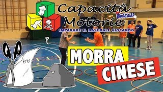 Alfabetizzazione Motoria  Morra Cinese [upl. by Ijok]